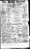 Wells Journal Thursday 22 April 1875 Page 1