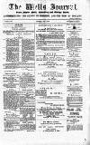 Wells Journal Thursday 25 July 1878 Page 1