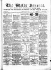 Wells Journal Thursday 24 June 1880 Page 1