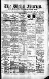 Wells Journal Thursday 03 February 1881 Page 1