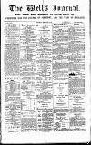 Wells Journal Thursday 08 February 1883 Page 1