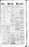 Wells Journal Thursday 04 February 1886 Page 1