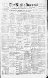Wells Journal Thursday 17 January 1889 Page 1