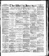 Wells Journal Thursday 22 February 1894 Page 1