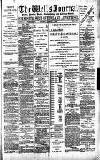 Wells Journal Thursday 02 February 1899 Page 1