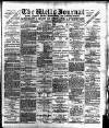 Wells Journal Thursday 14 March 1901 Page 1