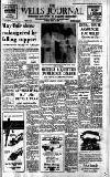 Wells Journal Friday 13 May 1966 Page 1