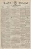 Rochdale Observer Saturday 16 April 1859 Page 1