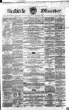 Rochdale Observer Saturday 07 April 1860 Page 1