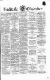 Rochdale Observer Saturday 06 November 1869 Page 1