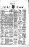 Rochdale Observer Saturday 16 July 1870 Page 1