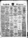Rochdale Observer Saturday 21 February 1874 Page 1