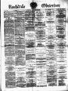 Rochdale Observer Saturday 16 January 1875 Page 1