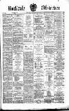 Rochdale Observer Saturday 25 November 1876 Page 1