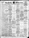 Rochdale Observer Saturday 17 March 1883 Page 1