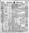 Rochdale Observer Wednesday 04 March 1891 Page 1