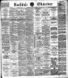 Rochdale Observer Wednesday 10 May 1893 Page 1