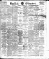Rochdale Observer Wednesday 28 November 1894 Page 1