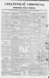 Cheltenham Chronicle Thursday 07 December 1809 Page 1