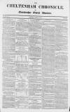 Cheltenham Chronicle Thursday 12 April 1810 Page 1
