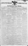 Cheltenham Chronicle Thursday 09 May 1811 Page 1