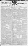 Cheltenham Chronicle Thursday 11 July 1811 Page 1