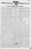 Cheltenham Chronicle Thursday 16 July 1812 Page 1