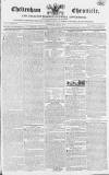 Cheltenham Chronicle Thursday 08 July 1813 Page 1
