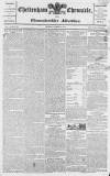 Cheltenham Chronicle Thursday 17 March 1814 Page 1