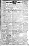 Cheltenham Chronicle Thursday 09 August 1827 Page 1