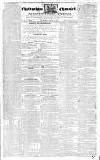 Cheltenham Chronicle Thursday 17 April 1834 Page 1