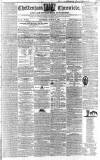 Cheltenham Chronicle Thursday 10 March 1836 Page 1