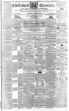 Cheltenham Chronicle Thursday 18 August 1836 Page 1