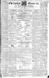 Cheltenham Chronicle Thursday 26 January 1837 Page 1