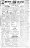 Cheltenham Chronicle Thursday 16 August 1838 Page 1