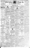 Cheltenham Chronicle Thursday 14 May 1840 Page 1