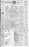 Cheltenham Chronicle Thursday 13 May 1841 Page 1