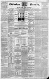 Cheltenham Chronicle Thursday 13 January 1853 Page 1