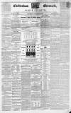 Cheltenham Chronicle Thursday 27 January 1853 Page 1