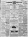 Cheltenham Chronicle Tuesday 07 December 1858 Page 1