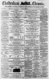 Cheltenham Chronicle Tuesday 09 April 1861 Page 1
