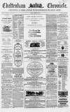 Cheltenham Chronicle Tuesday 12 January 1864 Page 1