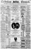 Cheltenham Chronicle Tuesday 15 September 1868 Page 1