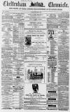Cheltenham Chronicle Tuesday 03 November 1868 Page 1