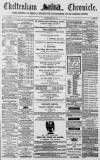 Cheltenham Chronicle Tuesday 23 March 1869 Page 1