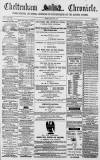 Cheltenham Chronicle Tuesday 30 March 1869 Page 1
