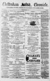 Cheltenham Chronicle Tuesday 21 December 1869 Page 1