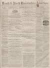 Louth and North Lincolnshire Advertiser Saturday 31 January 1863 Page 1