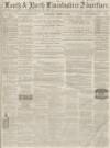 Louth and North Lincolnshire Advertiser Saturday 18 April 1863 Page 1
