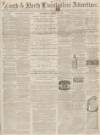Louth and North Lincolnshire Advertiser Saturday 25 April 1863 Page 1